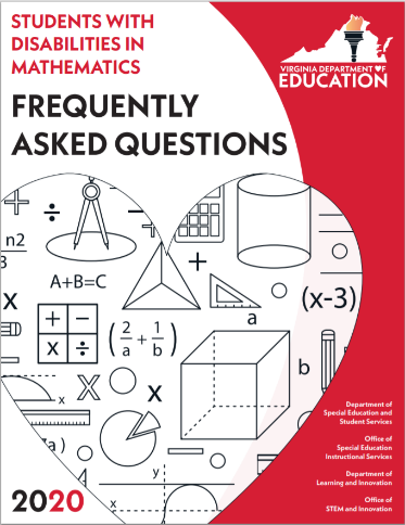 Students with disabilities in mathematics frequently asked questions cover.  Depicts a heart shape filled with mathematical symbols.